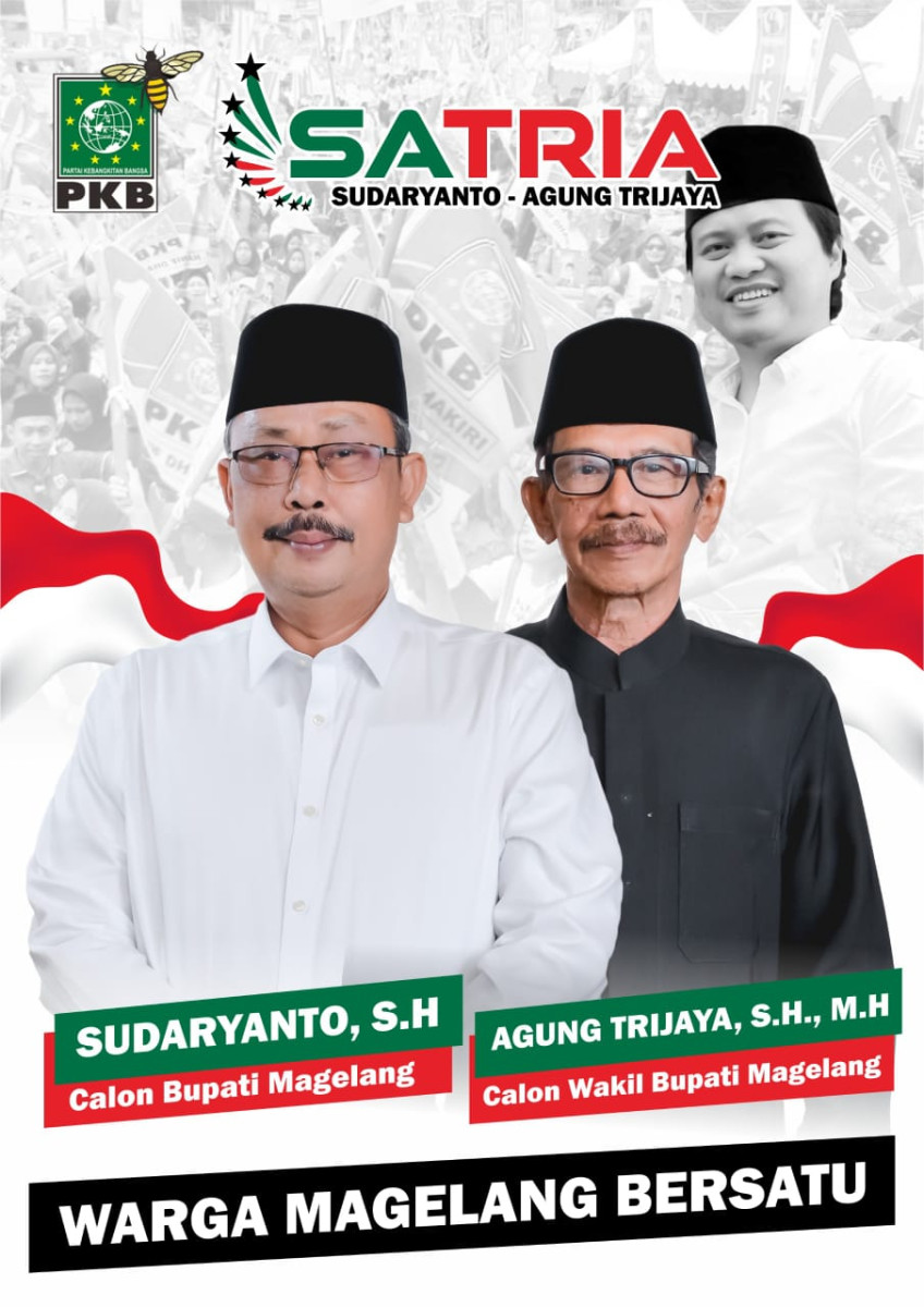 Sudaryanto -Agung Trijaya ( SATRIA ) Calon Bupati dan Wakil Bupati Magelang 2024.